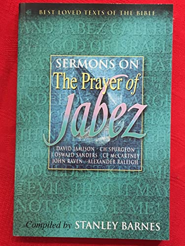 Sermons on the Prayer of Jabez (Best-Loved Texts of the Bible, 4)