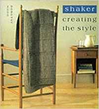 Shaker : Creating the Style