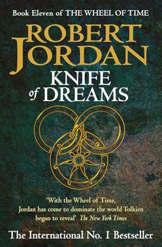 Knife of Dreams (Book Eleven of The Wheel of Time)