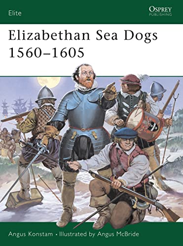 Elizabethan Sea Dogs 1560–1605 (Elite)
