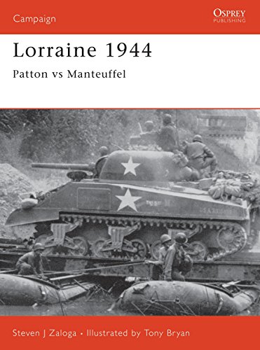 LORRAINE 1944 Patton Vs Manteuffel