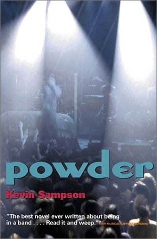 Powder - A Rock 'N' Roll Novel