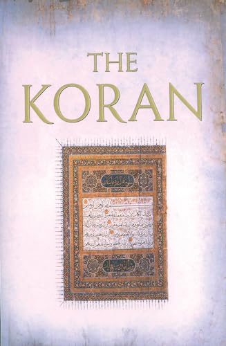 The Koran. Translated from the Arabic by J. M. Rodwell. Foreword and Introduction by Alan Jones