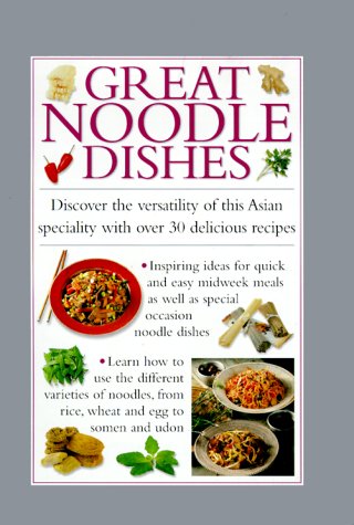 GREAT NOODLE DISHES (Cook's Essentials)