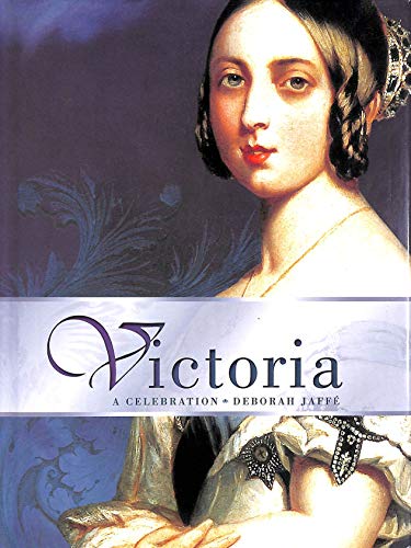 Victoria: A celebration