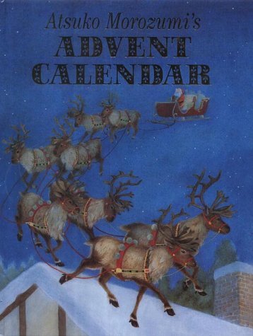 Atsuko Morozumi's Glorious Pop-up Advent Calendar