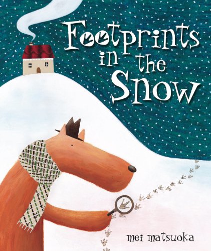 Footprints in the Snow. **** SIGNED FIRST EDITION ****