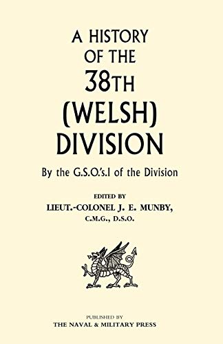 A HISTORY OF THE 38th WELSH DIVISION