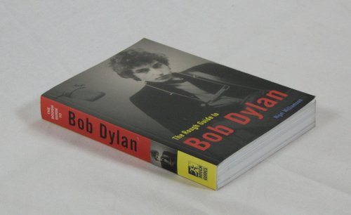 The Rough Guide to Bob Dylan 1 (Rough Guide Sports/Pop Culture)