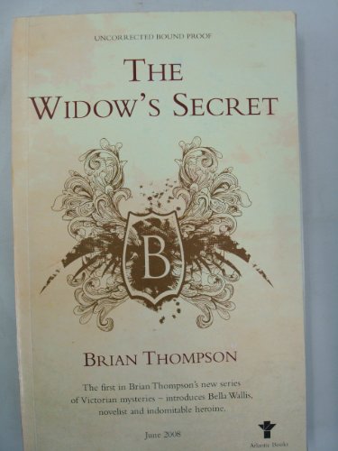 The Widow's Secret (FINE COPY OF FIRST EDITION, FIRST PRINTING SIGNED BY THE AUTHOR)