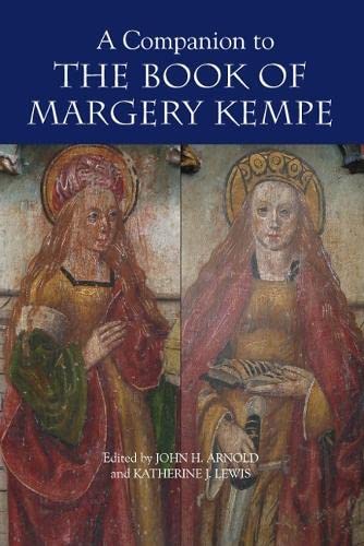 A COMPANION TO THE BOOK OF MARGERY KEMPE.