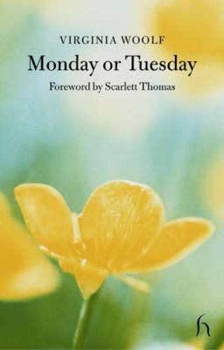 Monday or Tuesday. Foreword by Scarlett Thomas [100 Pages]