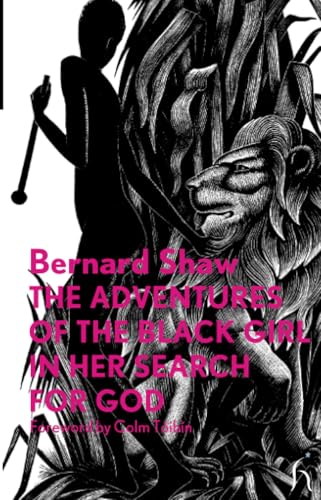 The Adventures of the Black Girl in her Search for God (Hesperus Classics)