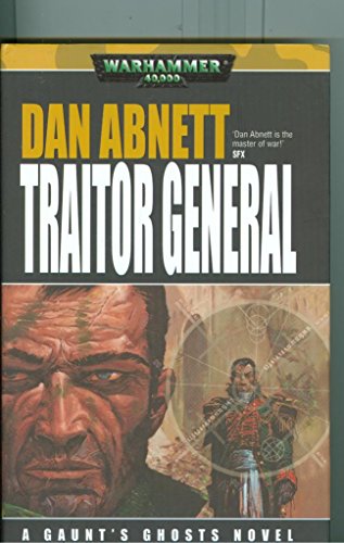 Traitor General (Gaunt's Ghosts) (Warhammer 40,000)