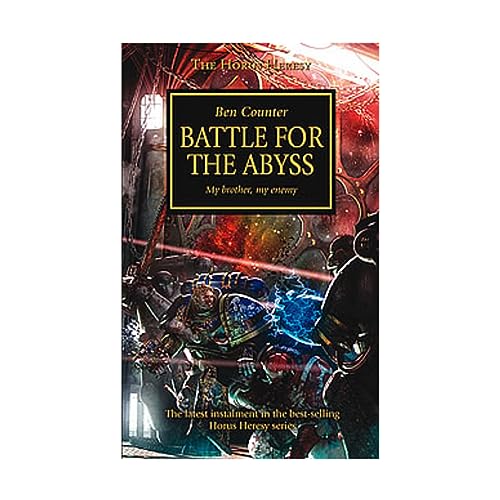 Horus Heresy: Battle for the Abyss (Warhammer 40,000 Novels: Horus Heresy)