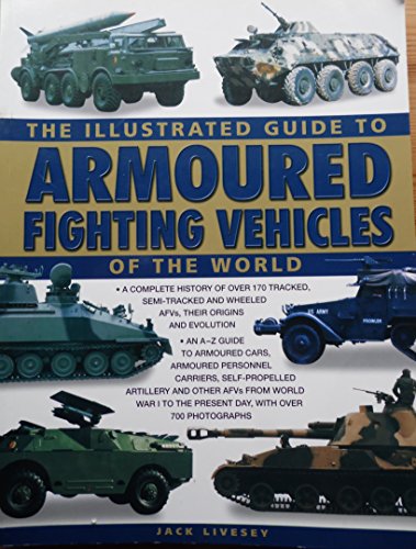 The Illustrated Guide to Armoured Fighting Vehicles of the World