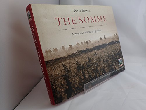 THE SOMME. A NEW PANORAMIC PERSPECTIVE