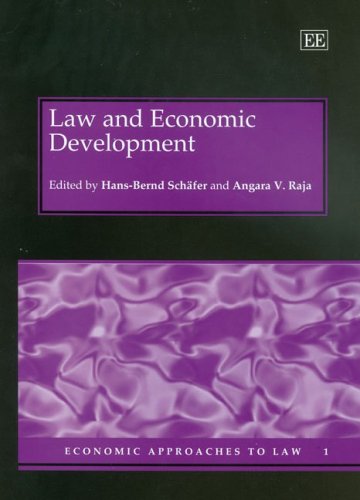 Law And Economic Development (Economic Approaches to Law 1)