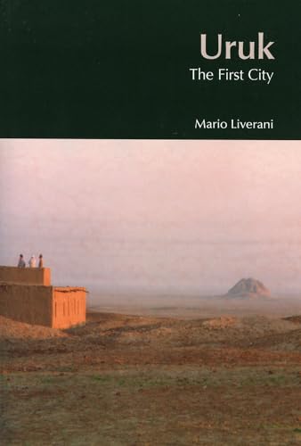 Uruk The First City
