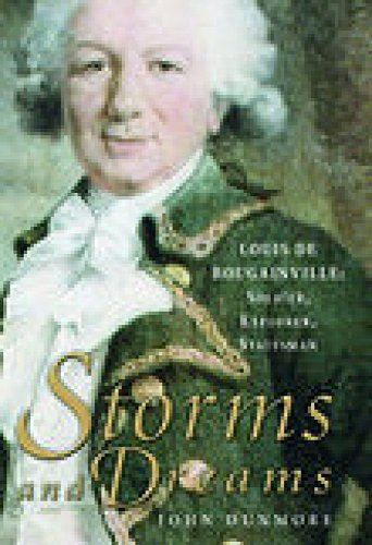 Storms and Dreams: Louis de Bougainville: Soldier, Explorer, Statesman