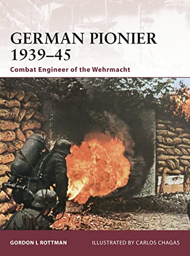 German Pionier 193945: Combat Engineer of the Wehrmacht (Warrior)