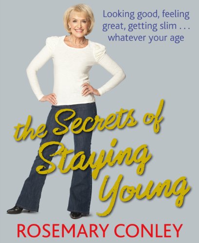 The Secrets Of Staying Young (FINE COPY OF SCARCE HARDBACK FIRST EDITION, FIRST PRINTING SIGNED B...