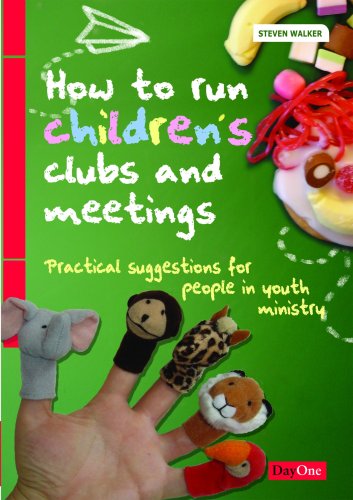 How to run children's clubs and meetings: Practical suggestions for people in youth ministry.