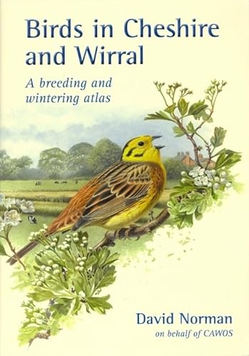 Birds in Chesire and Wirral: A breeding and wintering atlas