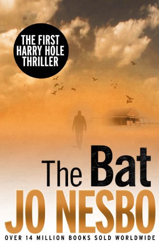 THE BAT - THE FIRST HARRY HOLE THRILLER - SIGNED FIRST EDITION FIRST PRINTING
