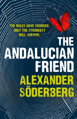 The Andalucian Friend : The First Book in the Brinkmann Trilogy