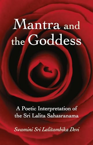 Mantra & the Goddess:a Poetic Interpreta Format: Paperback
