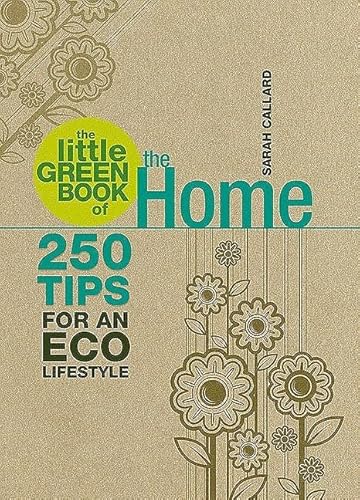 The Little Green Book of the Home (Little Green Book)