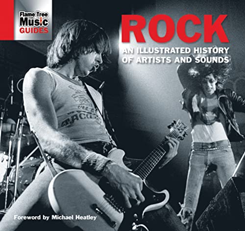 Rock: An Illustrated History of Artists and Sounds