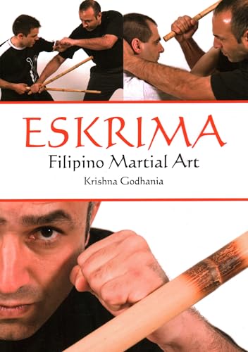 Eskrima: Filipino Martial Art