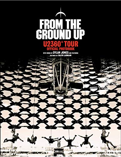 From The Ground Up: U2 360° Tour Official Photobook 1st edition Signed BONO