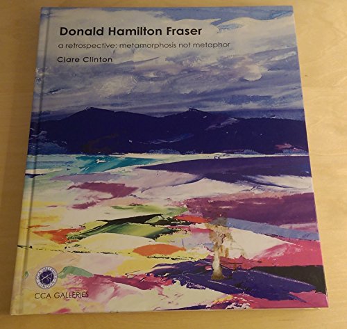 Donald Hamilton Fraser: a restrospective: metamorphosis not metaphor