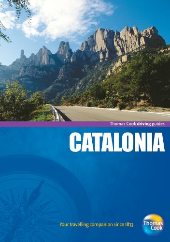 Driving Guides Catalonia, 4th (Drive Around - Thomas Cook)