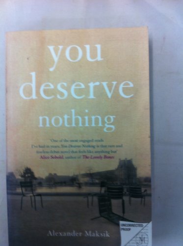 You Deserve Nothing