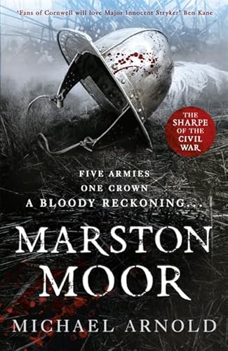 Marston Moor - Signed Long Lined & Dated UK 1st Ed. 1st Print HB. Civil War Chronicles book 6.