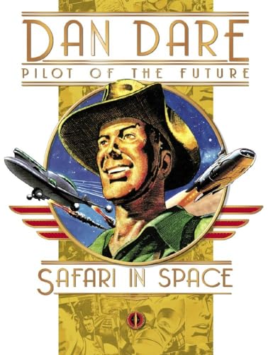 Dan Dare Pilot of the Future: Safari in Space