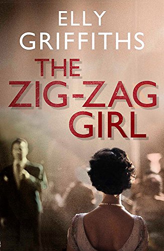 THE ZIG ZAG GIRL - THE 1ST BRIGHTON MYSTERY - SiGNED FIRST EDITION FIRST PRINTING