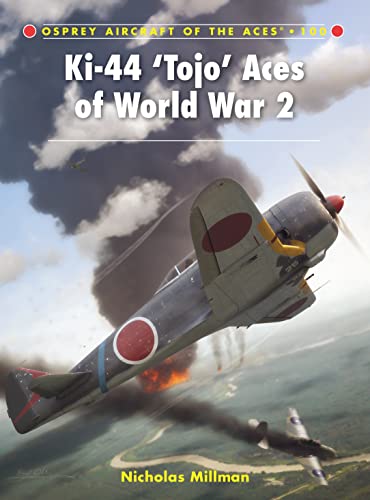 Ki-44 Tojo Aces of World War 2 (Aircraft of the Aces)