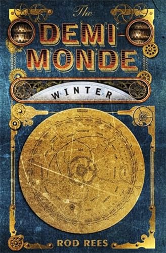 THE DEMI-MONDE : WINTER - SIGNED, DATED & STAMPED FIRST EDITION FIRST PRINTING