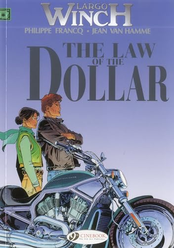 Largo Winch Tome 10 : the law of the dollar