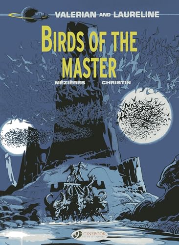 Birds of the Master (Valerian & Laureline)