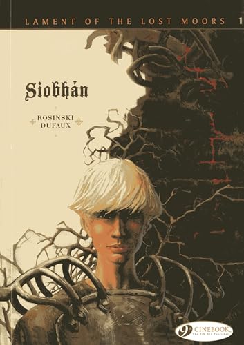 lament of the lost moors Tome 1 : Siobhan