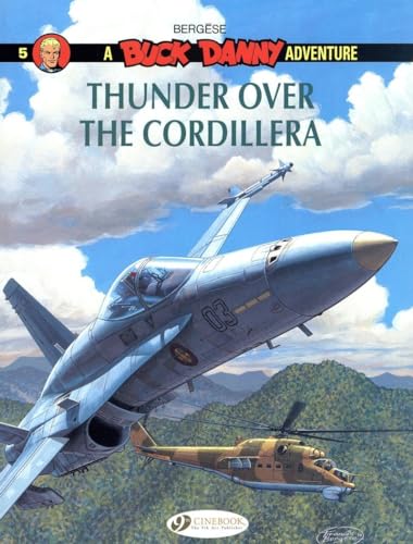 a Buck Danny adventure Tome 5 : thunder over the Cordillera