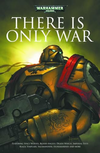 There Is Only War (Warhammer 40,000)