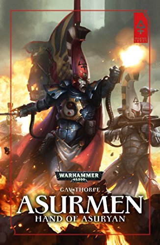 Asurmen: Hand of Asuryan (Eldar Phoenix Lords Series) [Warhammer 40,000 40k 30k
