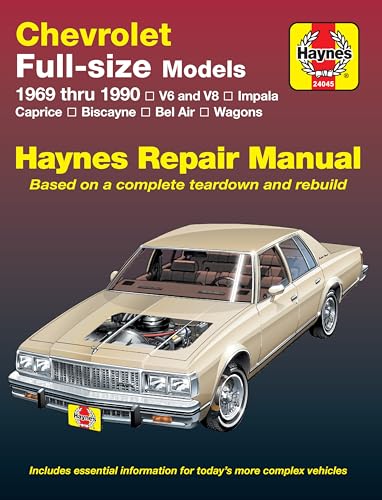 Chevrolet full-size V6 & V8 Impala, Caprice, Biscayne, Bel Air, Kingswood & Townsman (69-90) Hayn...